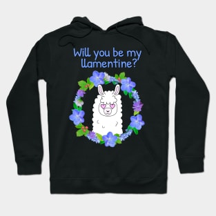 Will you be my llamentine? Hoodie